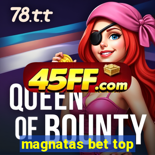 magnatas bet top